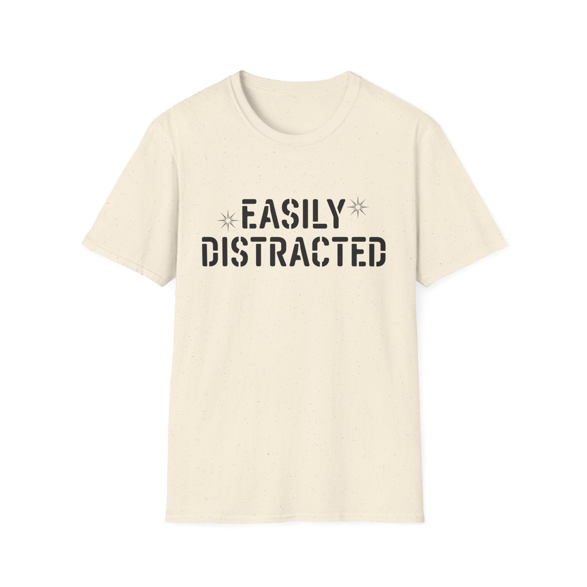 Easily Distracted T-Shirt