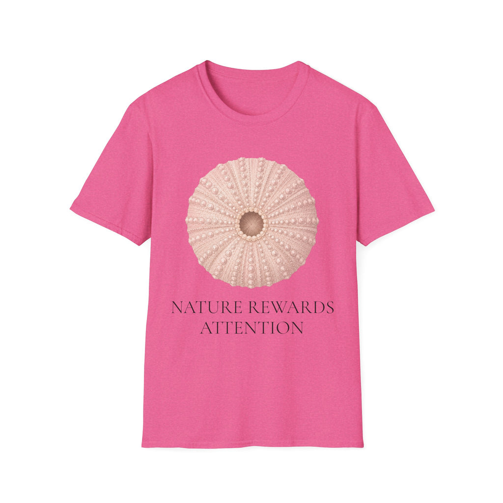 Nature Rewards Attention T-Shirt