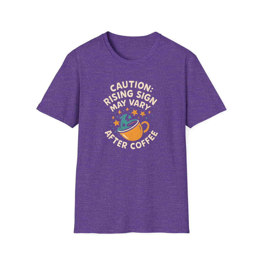 Rising Sign May Change T-Shirt