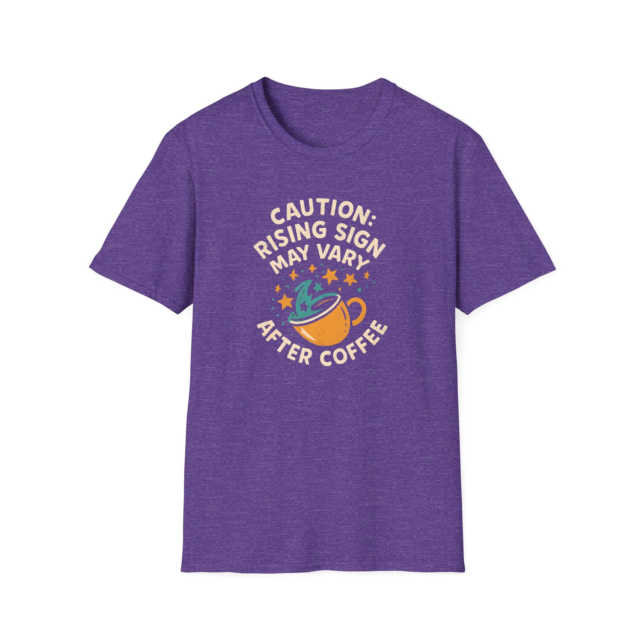 Rising Sign May Change T-Shirt