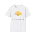 Ginkgo Leaf Aging Beautifully T-Shirt