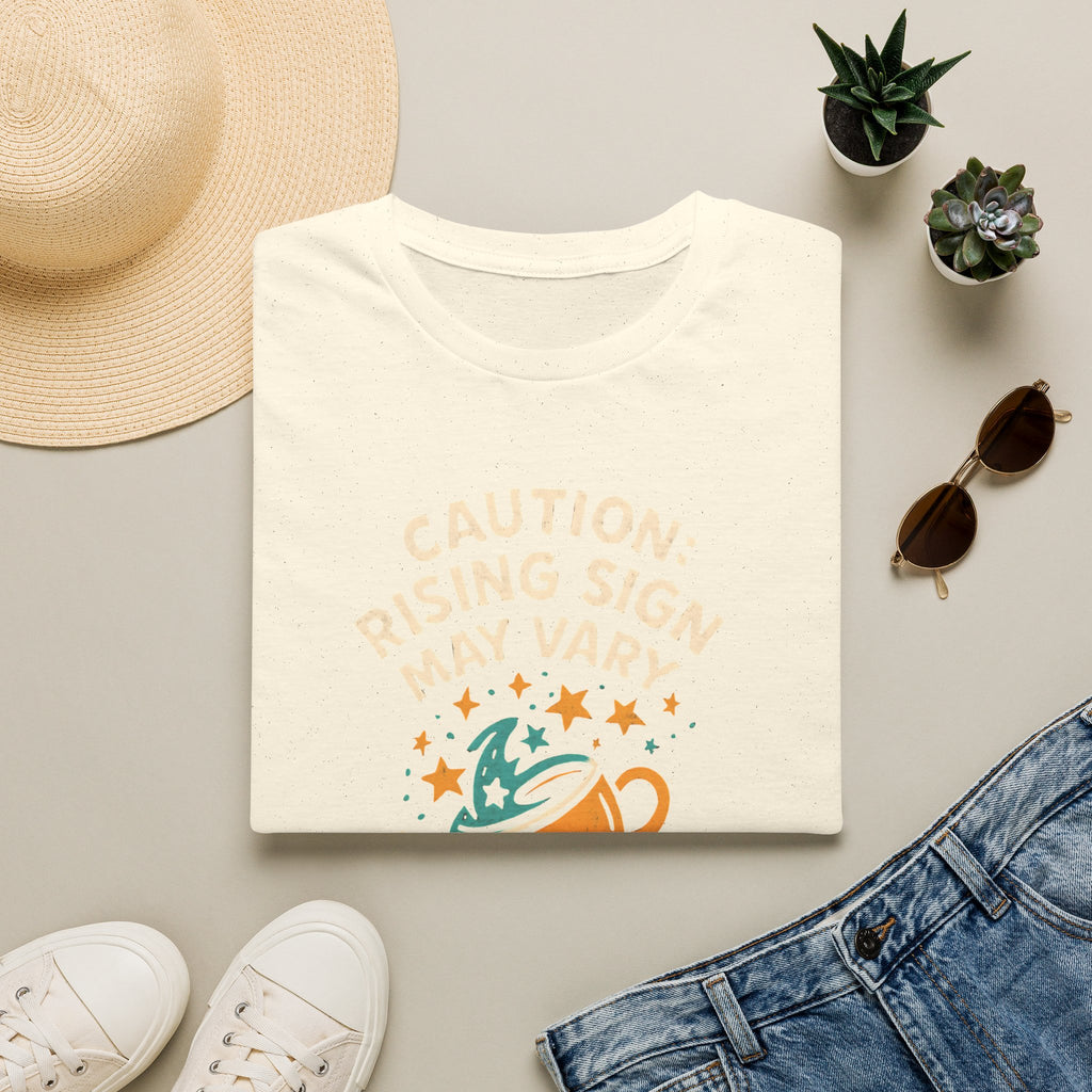 Rising Sign May Change T-Shirt