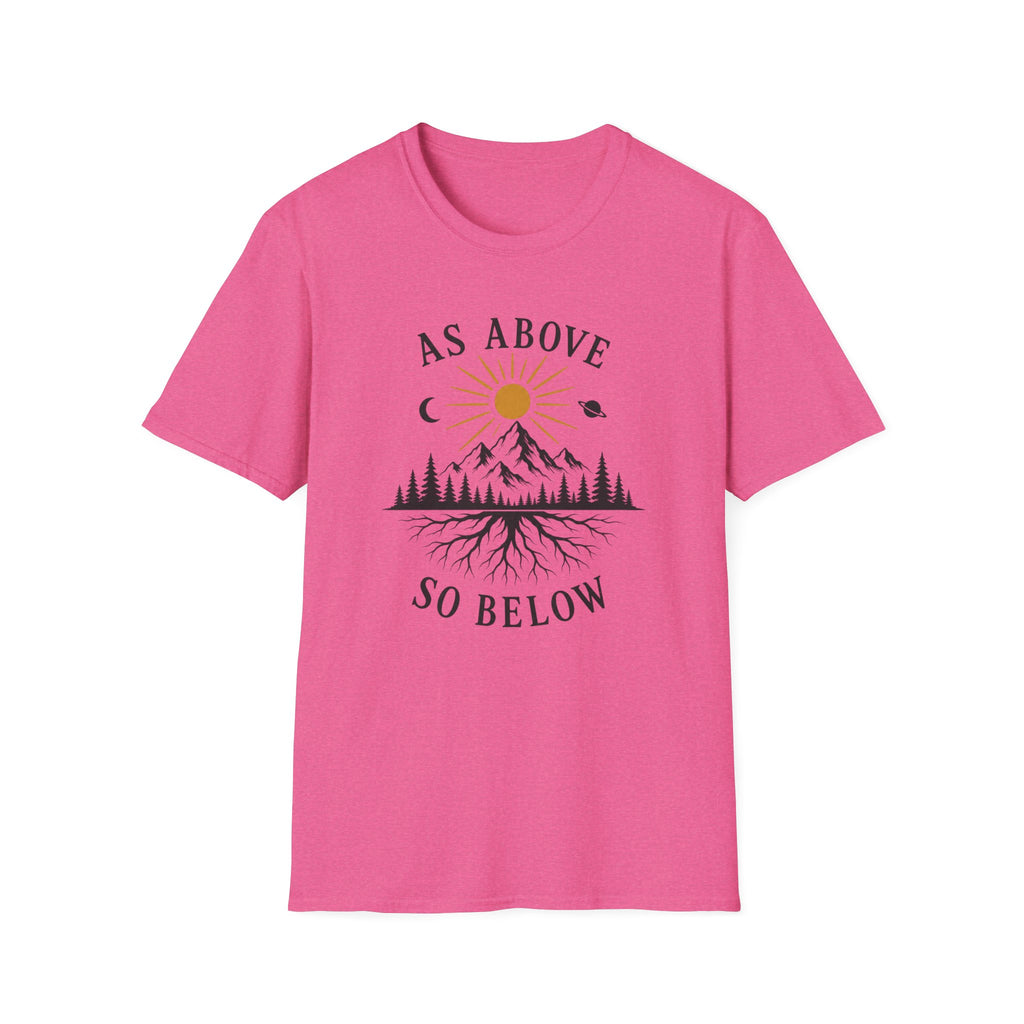 As Above So Below T-Shirt