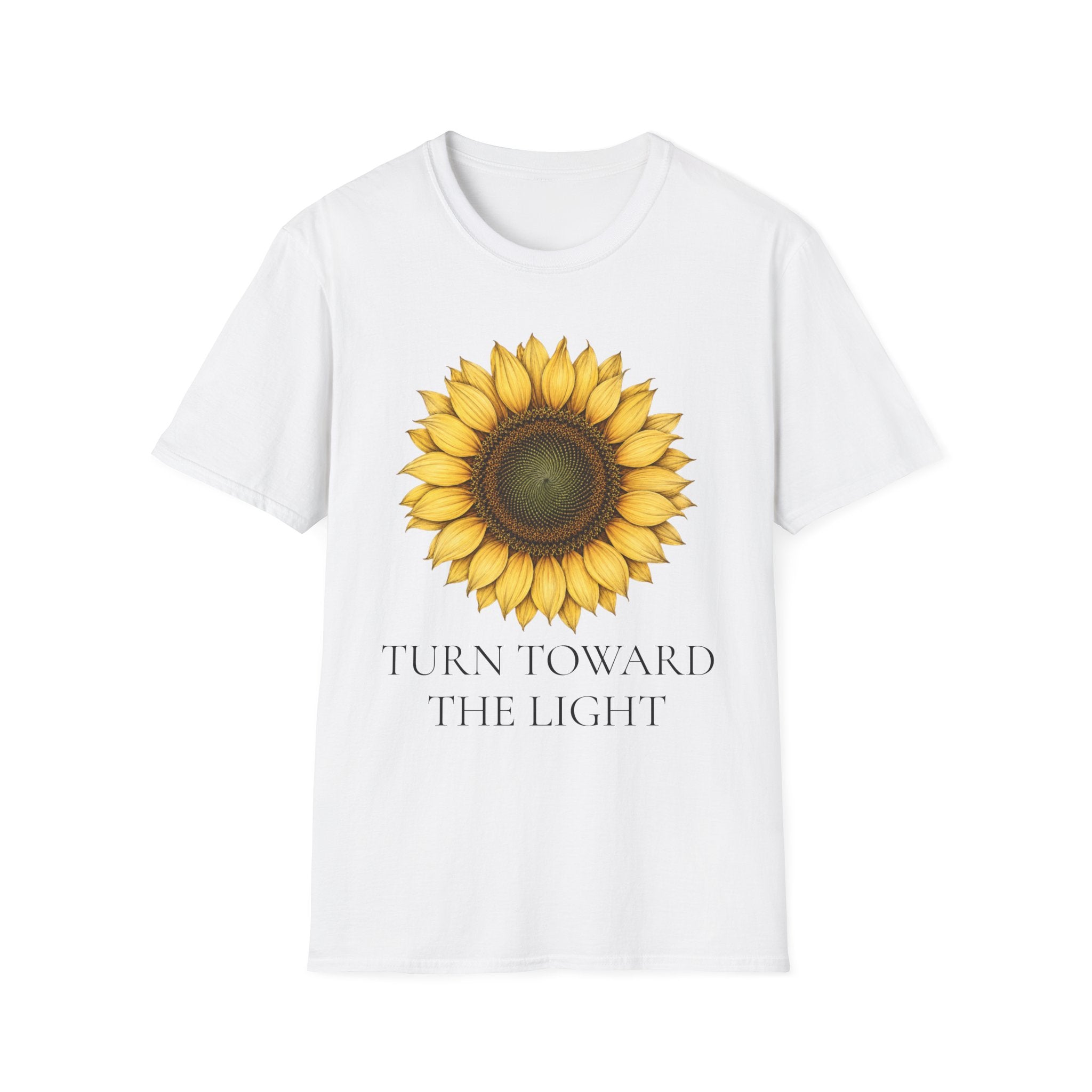 Sunflowers Turn Toward The Light T-Shirt