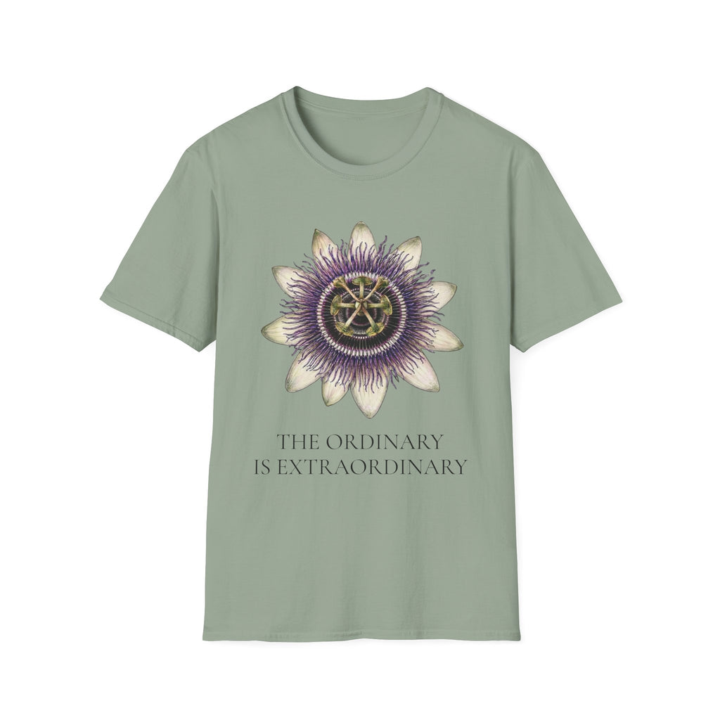 Passion Flower - The Ordinary is Extraordinary T-Shirt