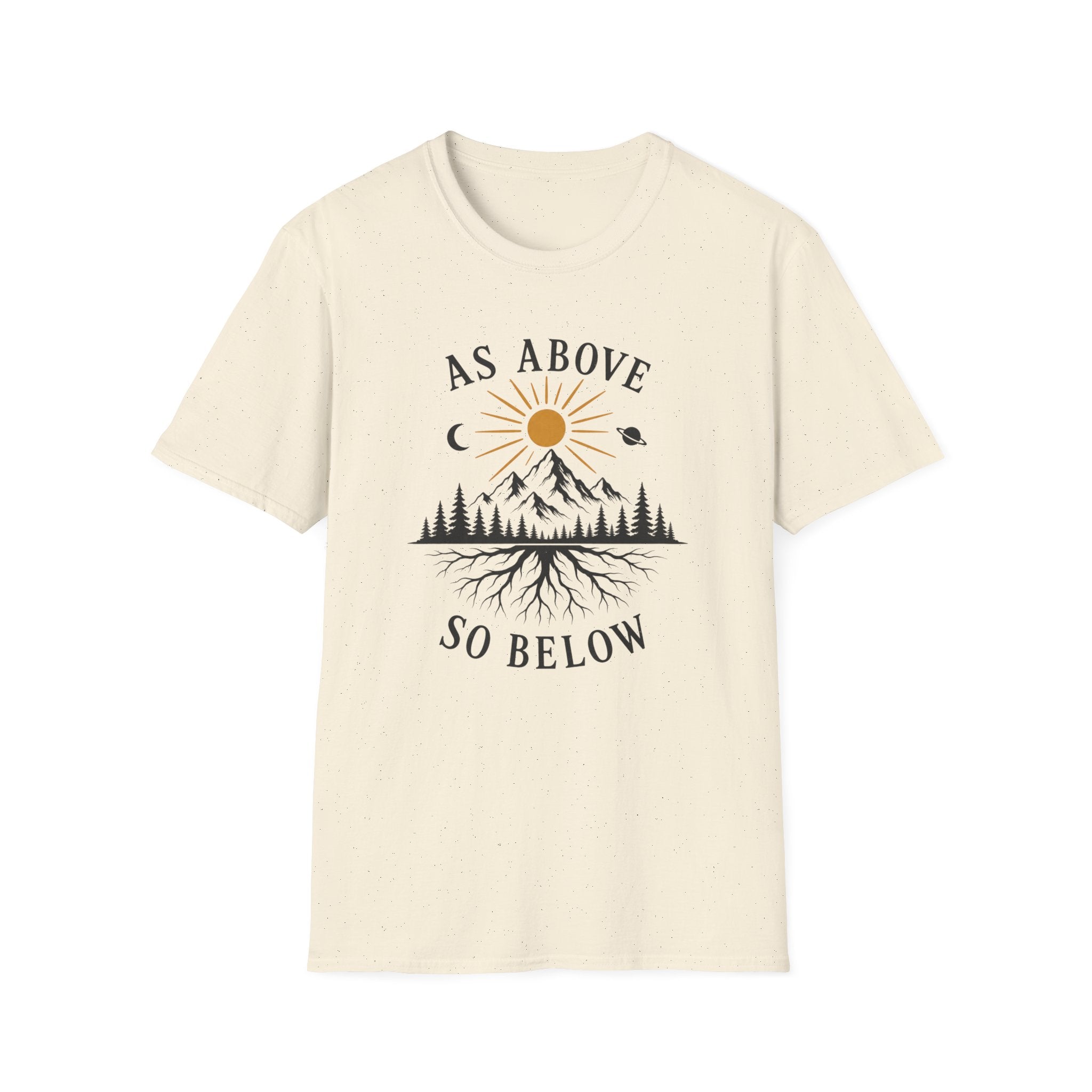 As Above So Below T-Shirt