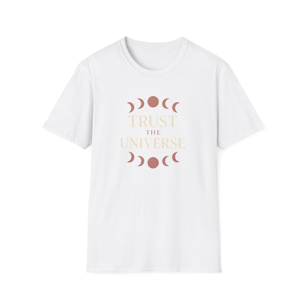 Trust the Universe T-Shirt