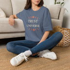 Trust the Universe T-Shirt