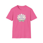 Peace is a Practice T-Shirt