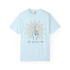 All Glory Be T-Shirt