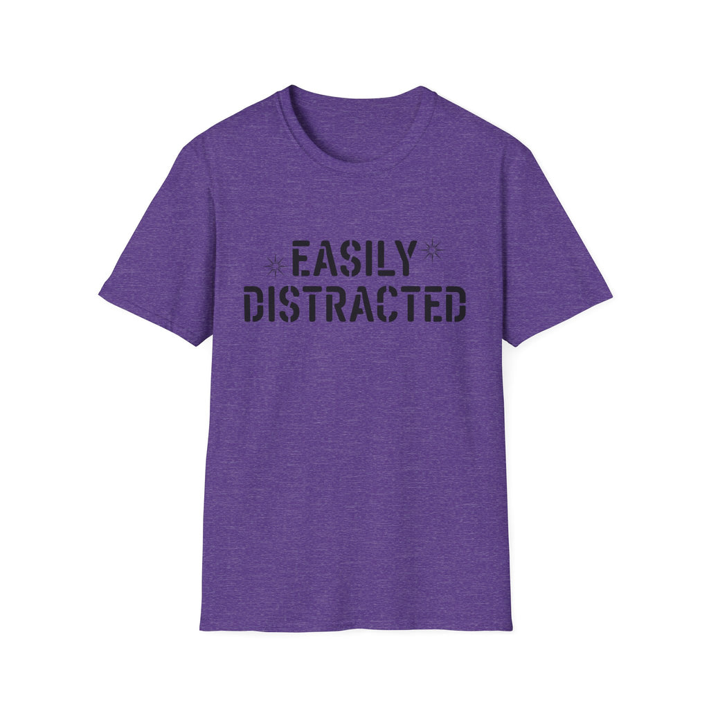Easily Distracted T-Shirt