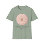 Nature Rewards Attention T-Shirt