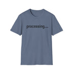 processing... T-Shirt