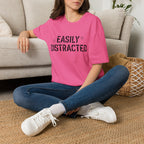 Easily Distracted T-Shirt