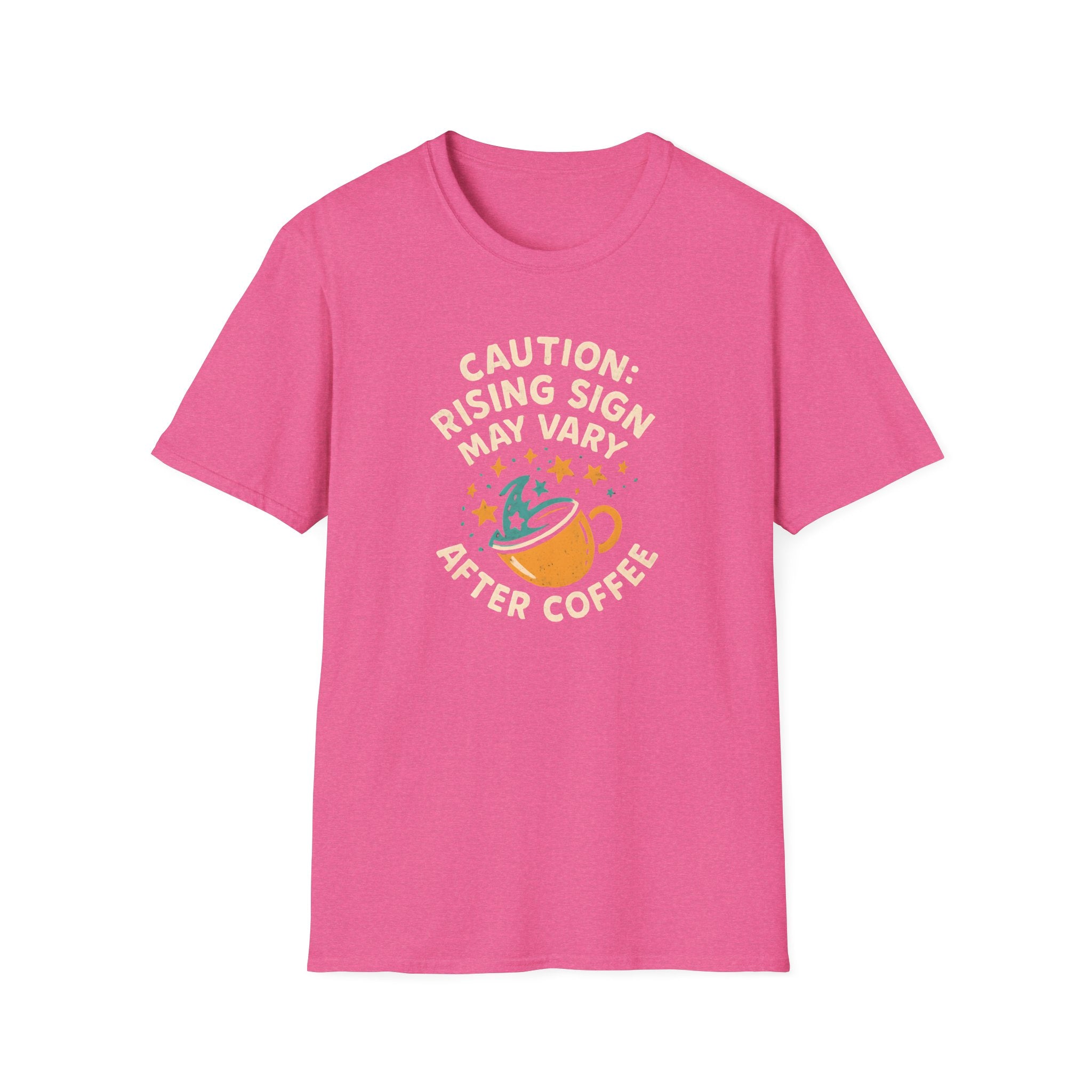 Rising Sign May Change T-Shirt
