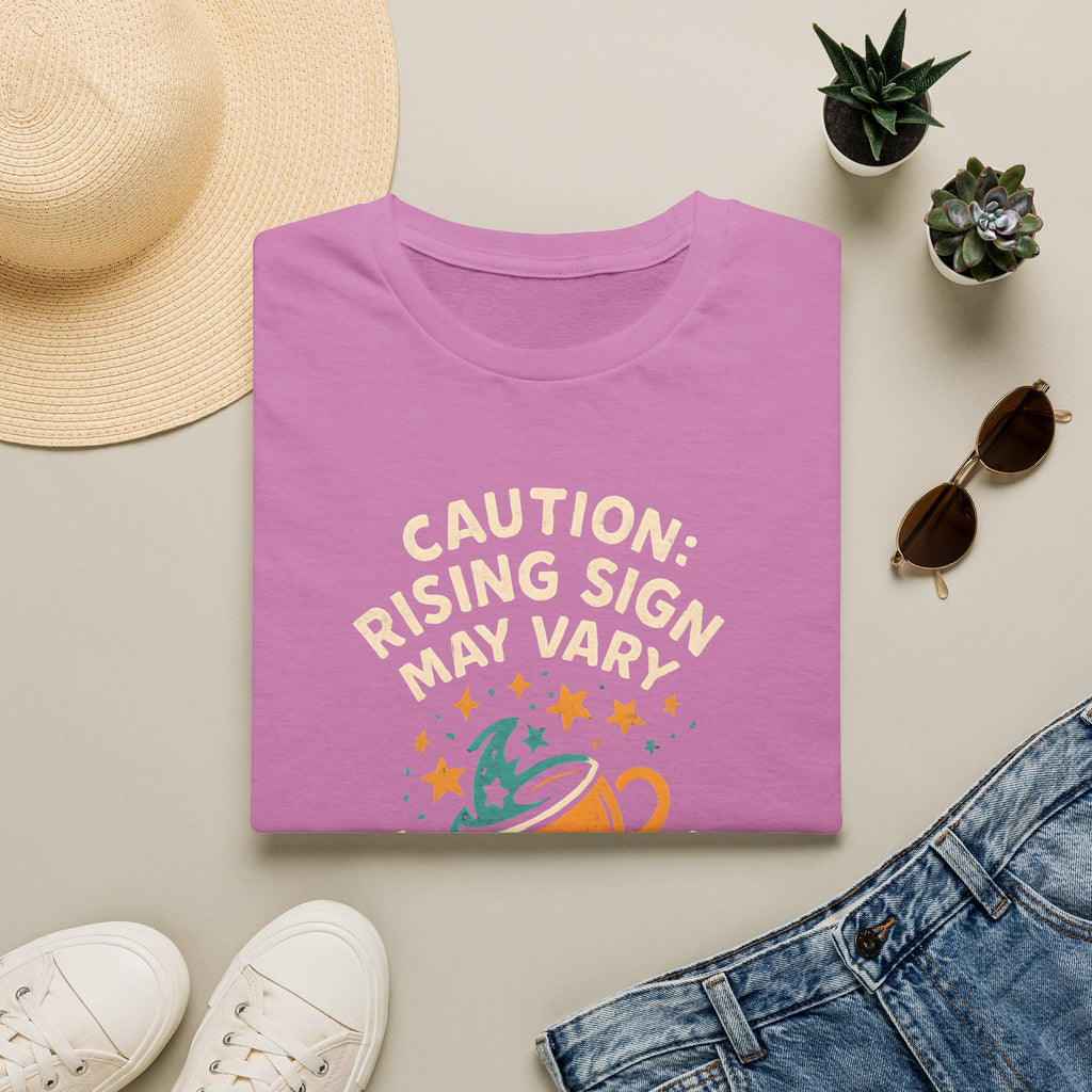 Rising Sign May Change T-Shirt