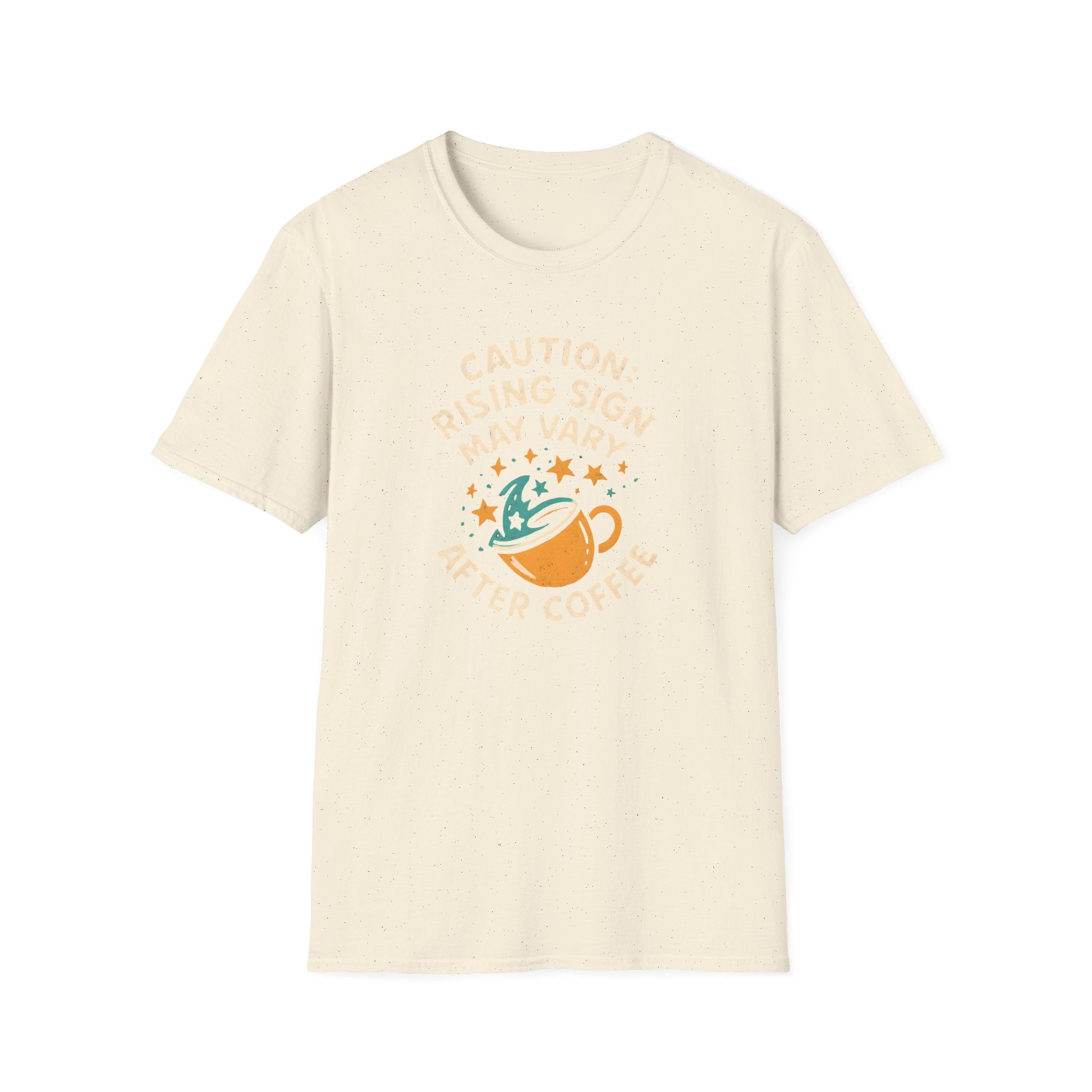 Rising Sign May Change T-Shirt