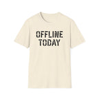 Offline Today T-Shirt