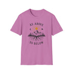 As Above So Below T-Shirt