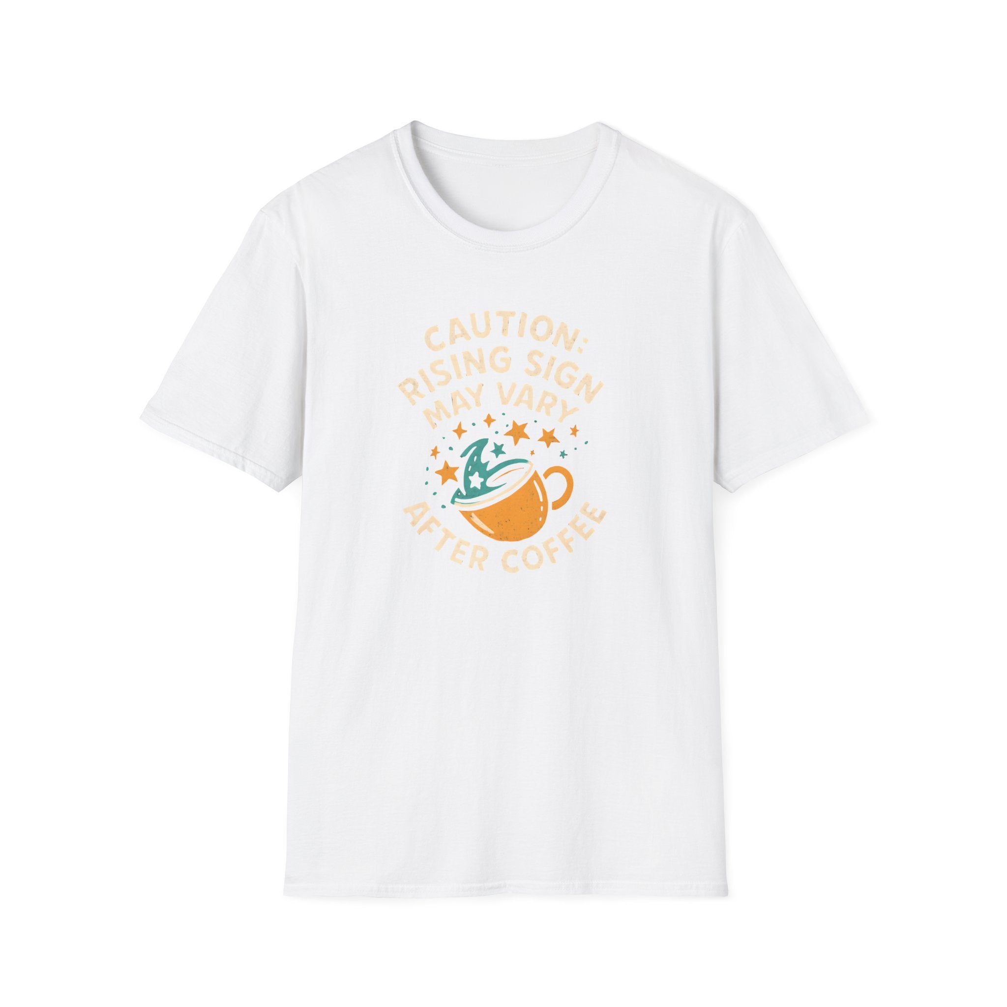 Rising Sign May Change T-Shirt